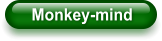 Monkey-mind